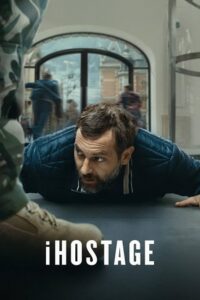 iHostage (2025) poster