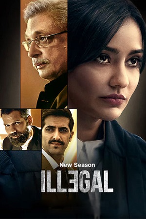 ILLEGAL – Season 3 (2024) poster