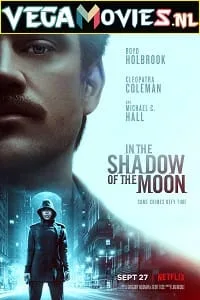 In the Shadow of the Moon (2019) poster