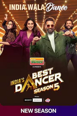 Indias Best Dancer (Season 5) Hindi TV-Show [E34 Added] 1080p - 720p - 480p SonyLiv WEB-DL poster