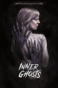 Inner Ghosts (2018) BluRay Dual Audio {Hindi-English} 480p - 720p - 1080p poster