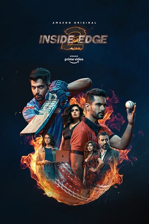 Inside Edge (Season 2) Hindi DD5.1 Amazon Web-Series 480p - 720p - 1080p WEB-DL poster