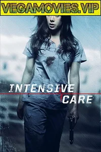 Intensive Care (2018) poster
