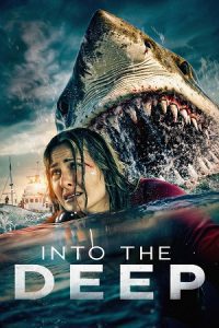 Into the Deep (2025) BluRay Dual Audio {Hindi-English} 480p - 720p - 1080p poster