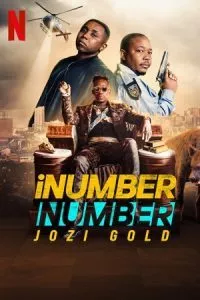 iNumber Number: Jozi Gold – Netflix Original (2023) WEB-DL Dual Audio {Hindi-English} 480p - 720p - 1080p poster