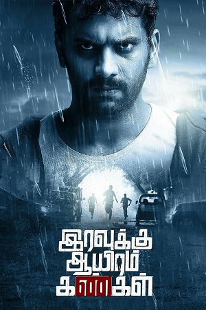 Iravukku Aayiram Kangal (2018) Dual Audio [Hindi + Tamil] 480p - 720p - 1080p WeB-DL poster