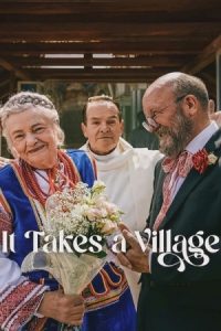 It Takes a Village (2026) WEB-DL Dual Audio {Hindi-Polish} 480p - 720p - 1080p poster