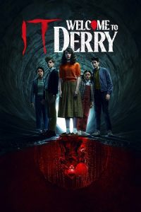 It: Welcome to Derry (2025) poster