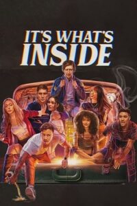 It’s What’s Inside - NetFlix Original (2024) WEB-DL Dual Audio {Hindi-English} 480p - 720p - 1080p poster