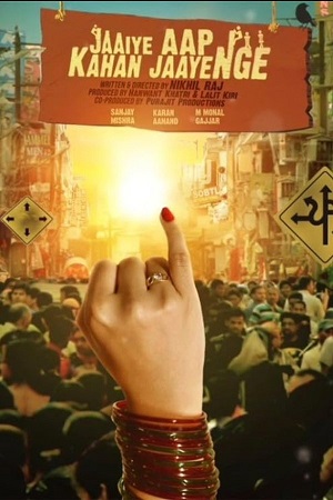 Jaaiye Aap Kahan Jaayenge (2023) WEB-DL {Hindi DD2.0} Full Movie 480p - 720p - 1080p poster