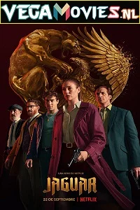 Jaguar (Season 1) Netflix Original English WEB Series 720p 10Bit WEB-DL poster