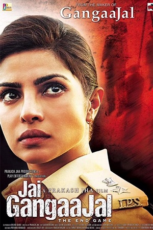 Jai Gangaajal (2016) poster