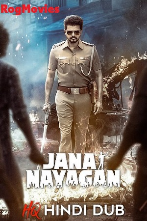 Jana Nayagan – Jan Neta (2026) HQ (HiNDi-DUBBED) Full Movie WEB-LEAK 480p - 720p - 1080p – *No Ads* poster