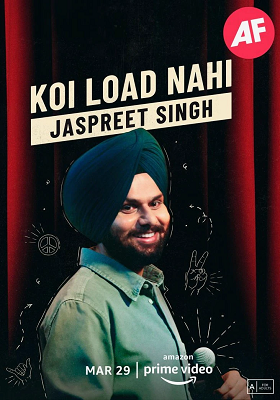 Jaspreet Singh: Koi Load Nahi (2022) Standup Comedy Shows 480p - 720p - 1080p poster