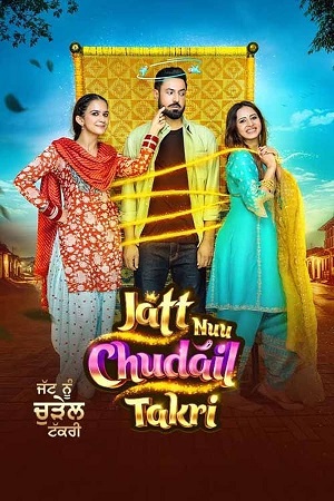 Jatt Nuu Chudail Takri (2024) poster