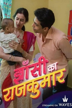 Jhansi ka Rajkumar (2024) poster