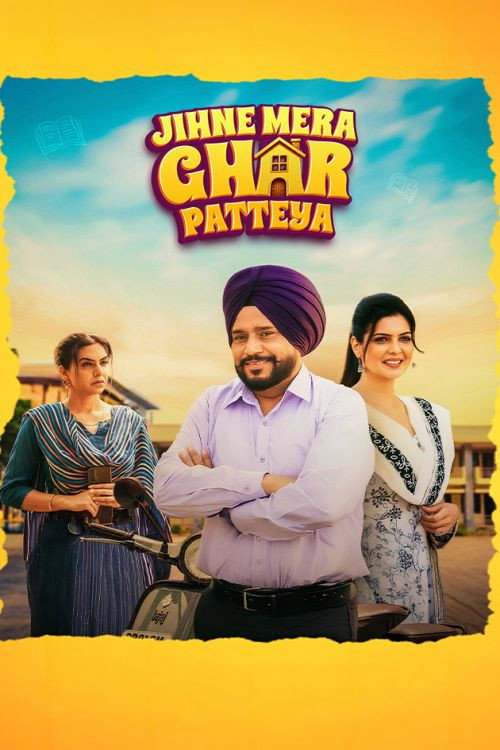 Jihne Mera Ghar Patteya (2026) WEB-DL {Punjabi DD5.1} Full Movie 480p - 720p - 1080p poster