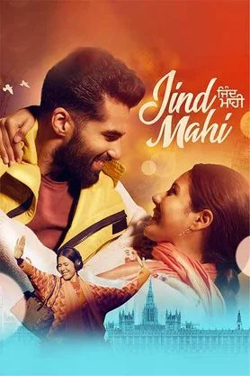 Jind Mahi (2022) Punjabi Full Movie WEB-DL 480p - 720p - 1080p - 2160p 4K poster