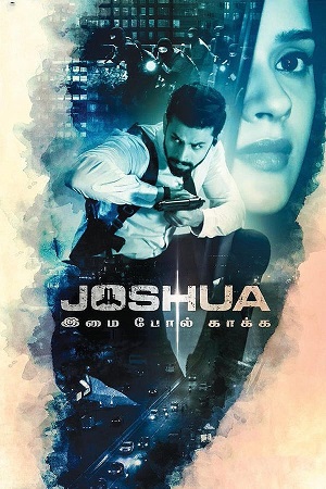 Joshua: Imai Pol Kaka (2024) UNCUT WEB-DL [Hindi ORG. + Telugu] 480p - 720p - 1080p poster