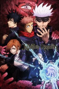 Jujutsu Kaisen (Season 1 – 3) Multi Audio {Hindi-English-Japanese} Anime Series 480p 720p & 1080p WEB-DL poster