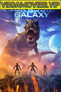 Jurassic Galaxy (2018) Dual Audio {Hindi-English} 480p - 720p poster