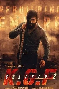 K.G.F: Chapter 2 (2022) Hindi [ORG DD 5.1] Full Movie 480p - 720p - 1080p - 2160p 4K WEB-DL UHD poster