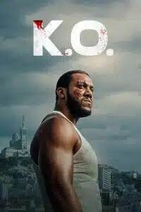 K.O. - NetFlix (2025) WEB-DL Dual Audio {Hindi-English} 480p - 720p - 1080p poster