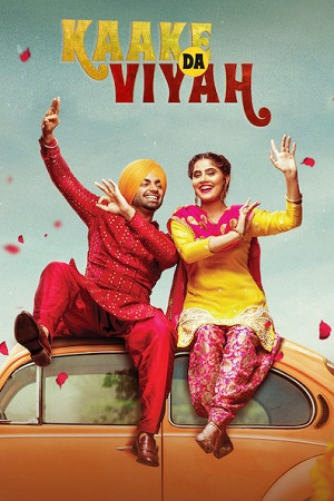 Kaake Da Viyah (2019) Punjabi HDRip CHTV 480p - 720p - 1080p poster