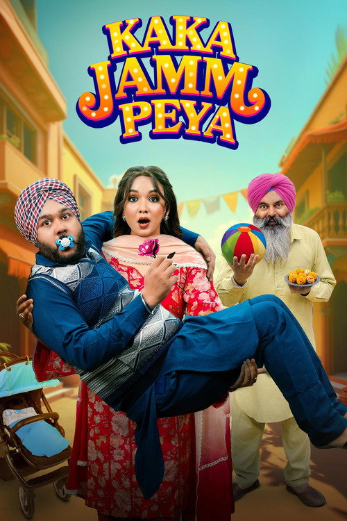 Kaka Jamm Peya (2026) Punjabi Full Movie HDRip 480p - 720p - 1080p poster