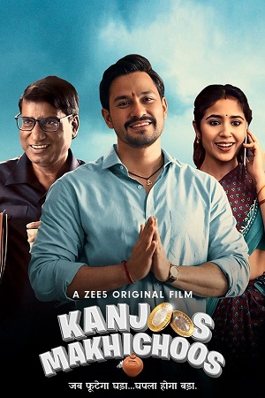 Kanjoos Makhichoos (2023) Hindi Full Movie WEB-DL 480p - 720p - 1080p poster