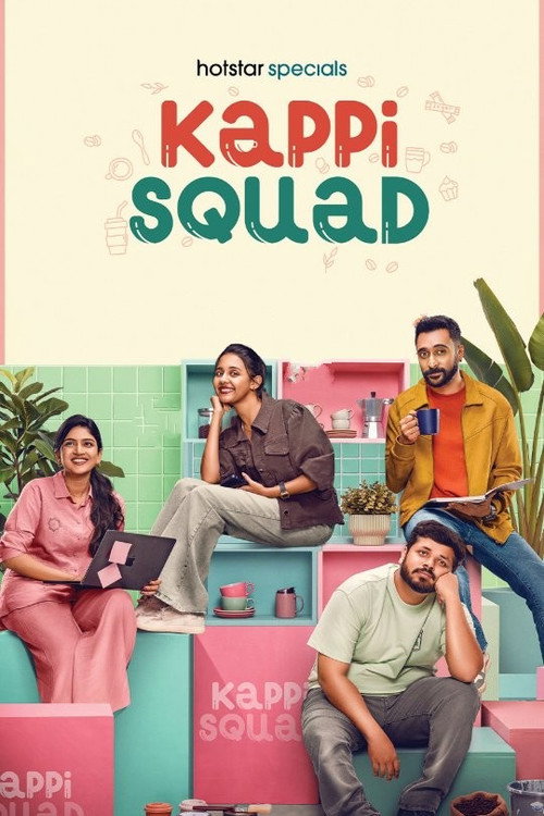 Kappi Squad (Season 1) Hindi – Malayalam JioHotstar Complete Web Series 480p - 720p - 1080p WEB-DL [E01 TO E04 Added] poster