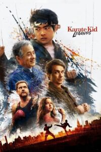Karate Kid: Legends (2025) WEB-DL Dual Audio (Hindi DD5.1-English) 480p - 720p - 1080p 4K SDR – 2160p poster