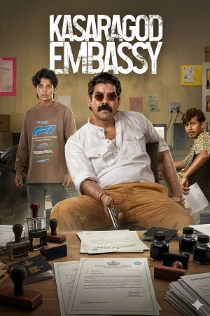 Kasargod Embassy (Season 1) Hindi/Malayalam ZEE5 Complete Web Series 480p - 720p - 1080p WEB-DL poster