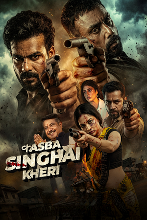 Kasba Singhai Kheri (Season 1) Hindi DD2.0 Complete Web Series 480p - 720p - 1080p WEB-DL poster