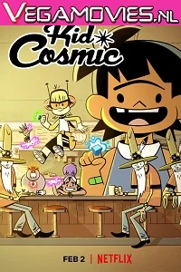 Kid Cosmic (2021) S01 Hindi Dubbed Complete Netflix WEB Series 480p - 720p HDRip poster