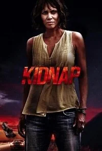 Kidnap (2017) Dual Audio {Hindi-English} 480p - 720p poster