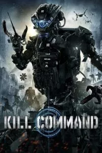 Kill Command (2016) BluRay {English With Subtitles} Full Movie 480p - 720p - 1080p poster