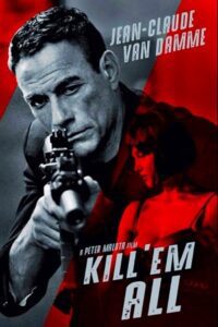 Kill ‘Em All (2017) poster