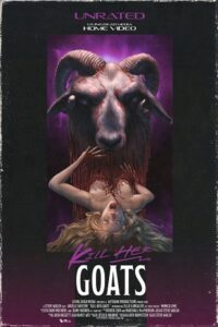 [18+] Kill Her Goats (2023) BluRay Dual Audio {Hindi-English} 480p - 720p - 1080p poster