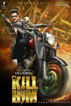 Kill Him (2023) Bengali Full Movie WEB-DL 480p - 720p - 1080p poster