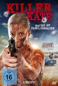 Killer Kate! (2018) Dual Audio {Hindi-English} 480p - 720p poster