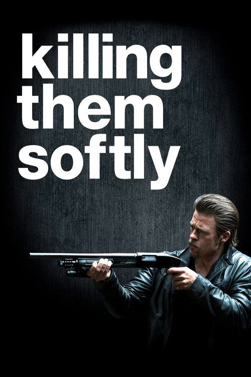 Killing Them Softly (2012) poster