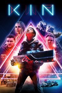 Kin (2018) poster