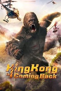 King Kong is Coming Back (2024) poster