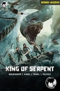 King of Serpent (2021) BluRay Dual Audio {Hindi-Chinese} 480p - 720p - 1080p poster