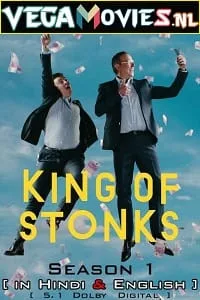 King of Stonks (Season 1) Dual Audio [Hindi + English] Complete Netflix Web Series 480p - 720p poster