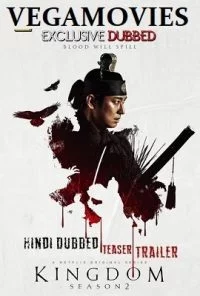 Kingdom (2020) Season 2 Hindi Dubbed Complete All Episodes Netflix WEB Series 480p - - 720p - - 1080p WEB-DL poster