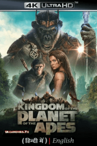 Kingdom of the Planet of the Apes (2024) Dual Audio (Hindi DD 5.1 – English 5.1 DD) 480p 720p 1080p & 2160p 4K SDR Full-Movie poster