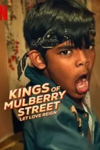 Kings of Mulberry Street: Let Love Reign (2023) WEB-DL {English With Subtitles} Full Movie 480p - 720p - 1080p poster