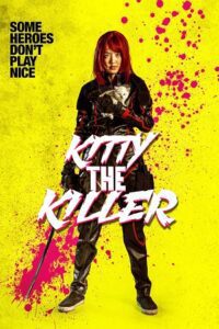Kitty the Killer (2023) Dual Audio {Hindi-Thai} BluRay 480p - 720p - 1080p poster